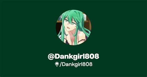 dankgirl808