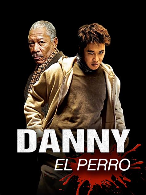 Danny El Perro