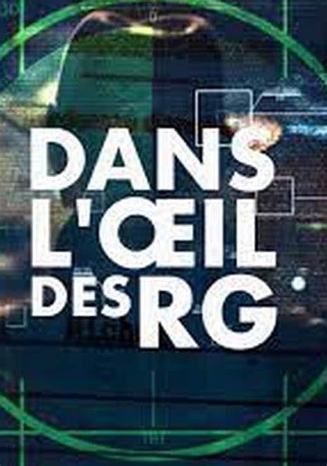 dans l oeil des rg