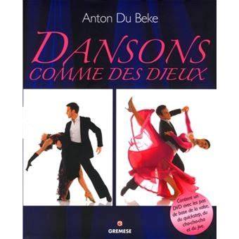 dansons comme des dieux contient un dvd avec les
