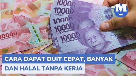 dapat duit | Dapat Duit Cepat 2024 Hasilkan Uang dari