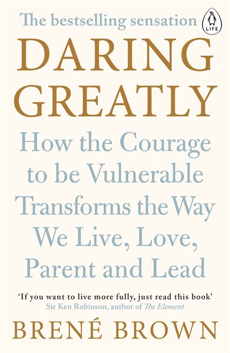 Read Online Daring Greatly Courage Vulnerable Transforms 