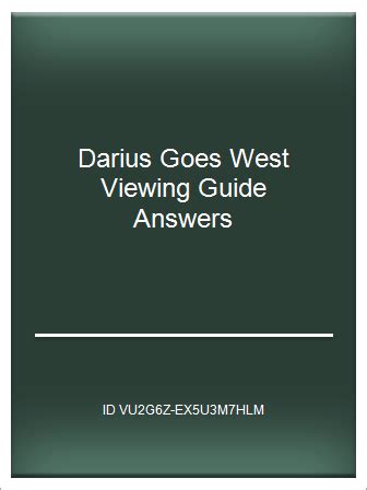 Read Online Darius Goes West Viewing Guide Answers 