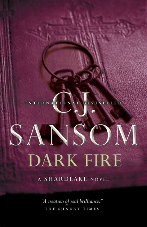 Dark Fire Cj Sansom