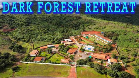 Dark Forest Retreat