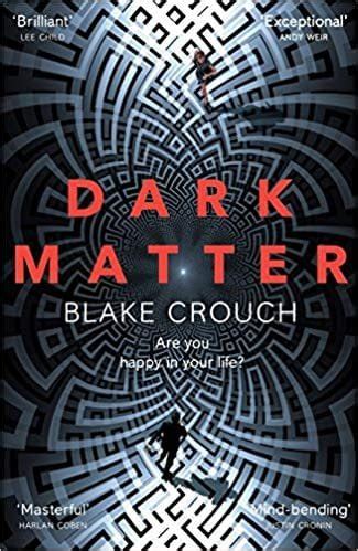 Dark Matter Blake Crouch Pdf