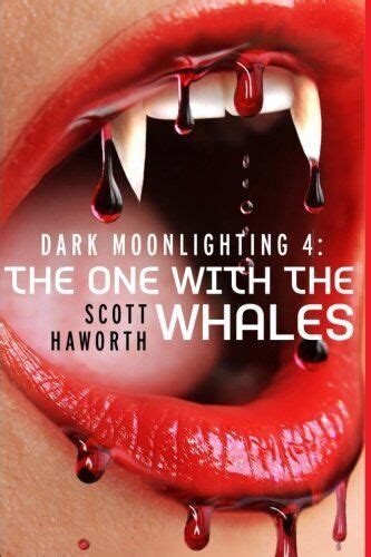 dark moonlighting 4 the one with the whales