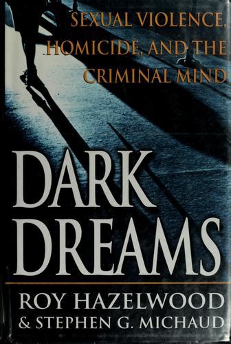 Read Dark Dreams By Roy Hazelwood