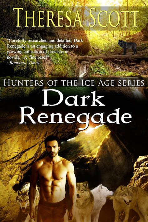 Read Dark Renegade Hunters Of The Ice Age Book 2 