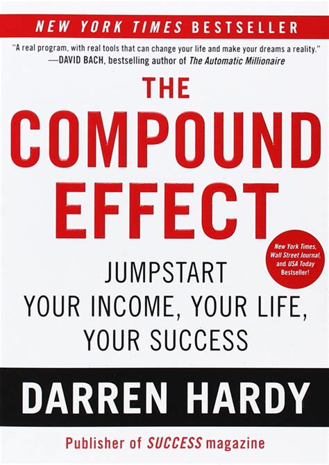 Darren Hardy Compound Effect
