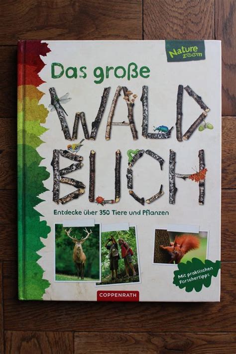 das grosse waldbuch entdecke uber 350 tiere und p