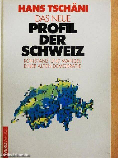 das neue profil der schweiz konstanz und wandel e