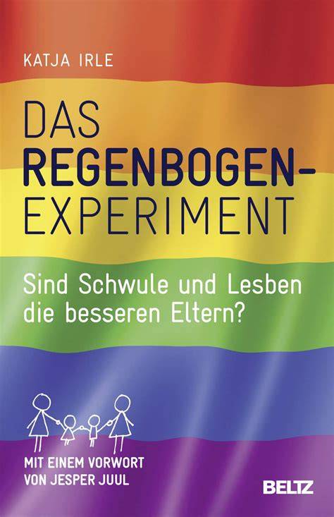 das regenbogen experiment sind schwule und lesben