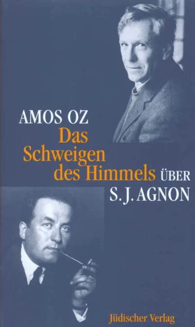das schweigen des himmels uber samuel j agnon