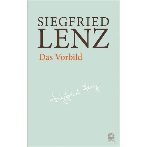 das vorbild hamburger ausgabe bd 8 siegfried lenz