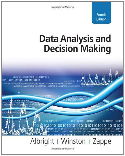 data analysis and decision making fourth edition