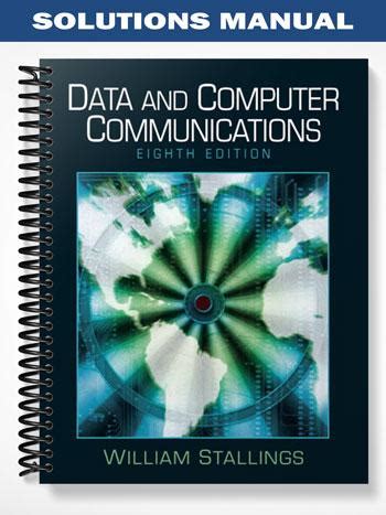data and computer communications 8th edition solution manual pdf