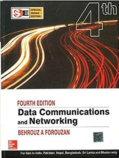 Data Communications And Networking 4th Edition Behrouz A Forouzan Tmh