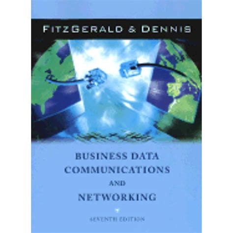 Data Communications And Networking Fitzgerald 11th Edition
