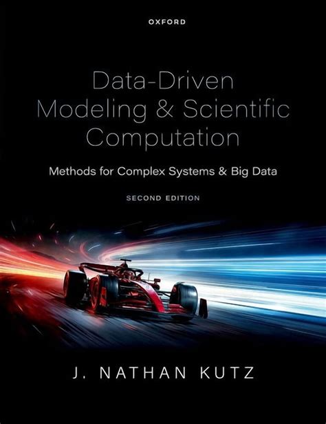 Data Driven Modeling Scientific Computation Methods For Complex Systems Big Data Hardback Common