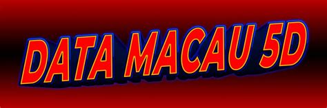 data macau 5d | Data Macau 5D Terbaru Pengeluaran Macau Hari
