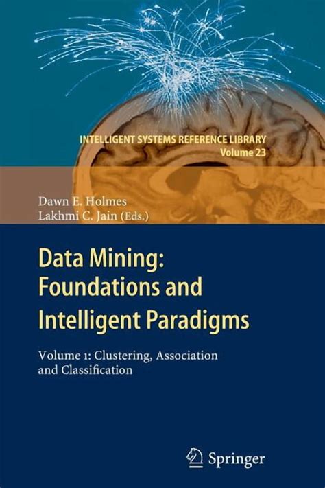 Data Mining Foundations And Intelligent Paradigms Volume 3