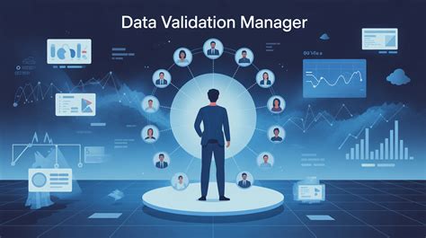 Data Validation Manager