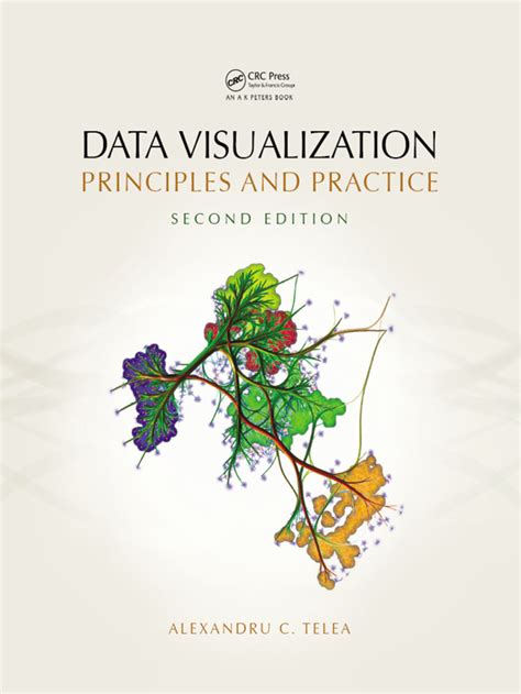 Data Visualization Principles And Practice Second Edition