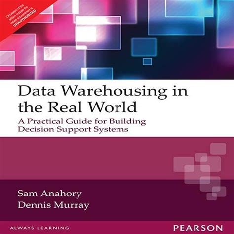 data warehousing in the real world by sam anahory