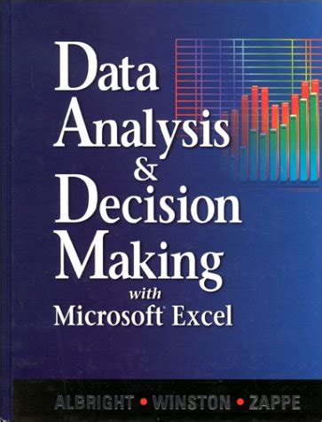 Read Online Data Analysis And Decision Making With Microsoft Excel 