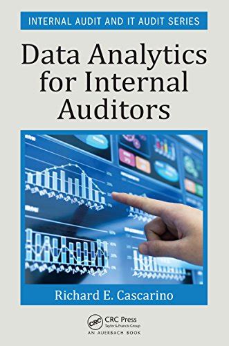Data Analytics for Internal Auditors (Internal Audit and IT Audit)