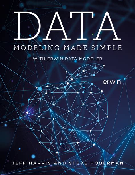 Download Data Modeling Made Simple With Ca Erwin Data Modeler R8 Data Modeling Made Simple With Ca Erwin Data Modeler R8 By Burbank Donna Author Sep 01 2011 