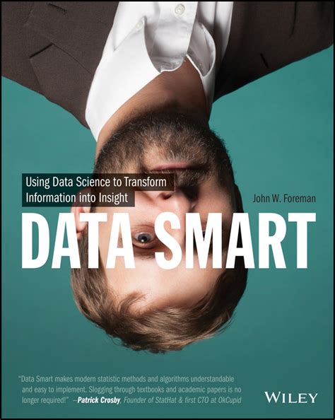Full Download Data Smart Using Data Science To Transform Information Into Insight 