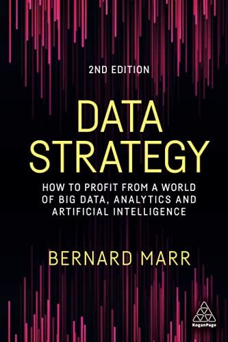 Read Data Strategy How To Profit From A World Of Big Data Analytics And The Internet Of Things 