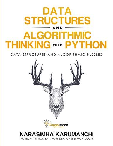 Full Download Data Structures And Algorithmic Thinking With Python Data Structure And Algorithmic Puzzles 