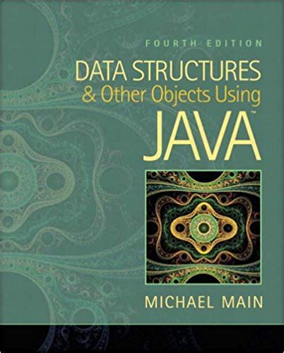 Read Online Data Structures And Other Objects Using Java 4Th Edition 