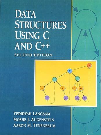 Read Online Data Structures Using C And 2Nd Edition Aaron M Tenenbaum 