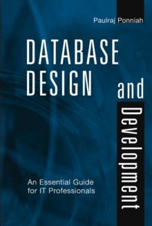 Read Database Design And Development An Essential Guide For It Professionals 