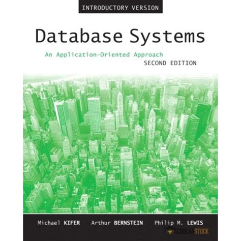 Full Download Database Systems An Application Oriented Approach Solutions Manual 