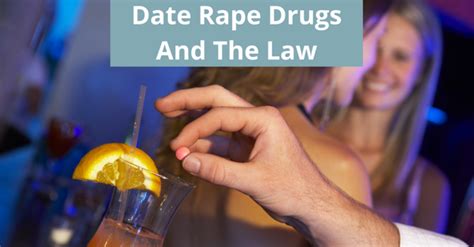 date rape drugs make one more open to sex