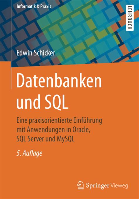 datenbanken und sql eine praxisorientierte einfuh