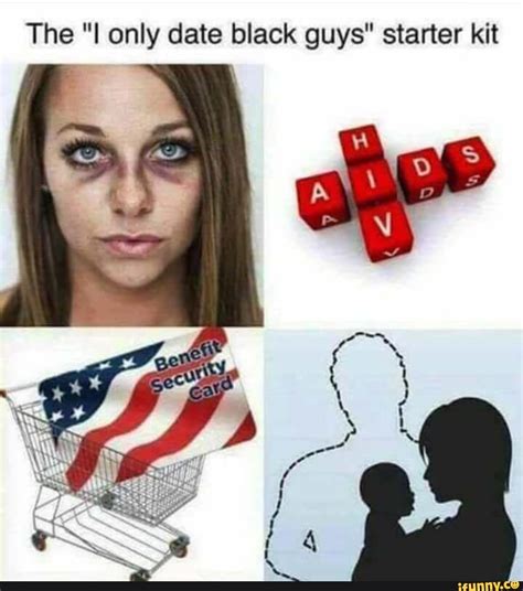 dating a black guy starter kit