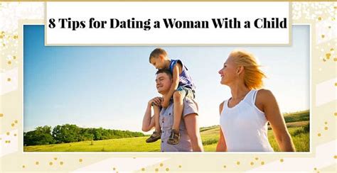 dating a woman with a child tips