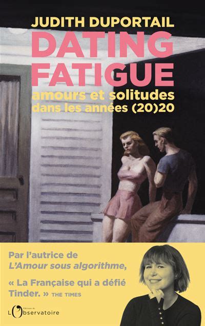 dating fatigue livre