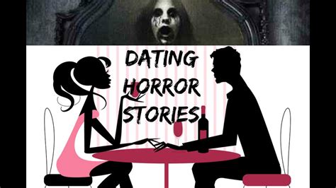 dating horror stories funny