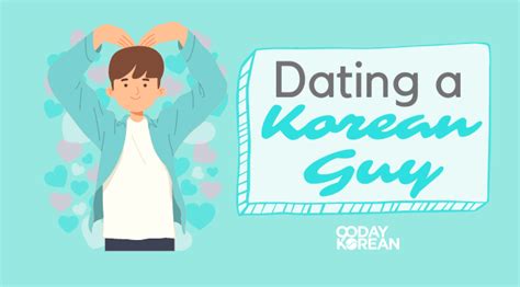 dating korean guys tips women