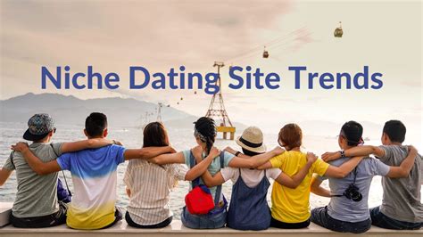 dating site trends