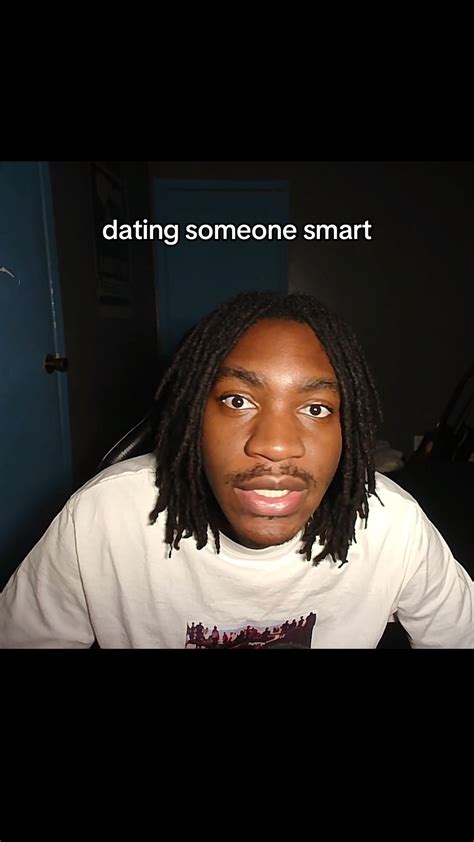 dating someone really smart