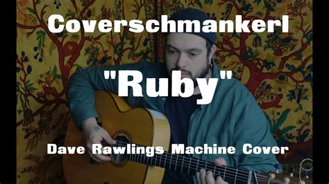 dave rawlings machine ruby