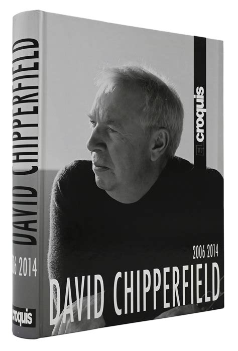 david chipperfield 2006 2014